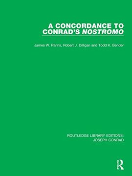 portada A Concordance to Conrad's Nostromo (Routledge Library Editions: Joseph Conrad) 