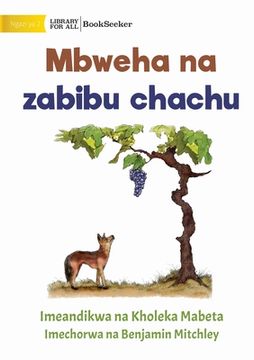 portada Fox and sour grapes - Mbweha na zabibu chachu 
