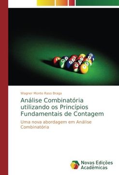portada Análise Combinatória utilizando os Princípios Fundamentais de Contagem: Uma nova abordagem em Análise Combinatória (Portuguese Edition)