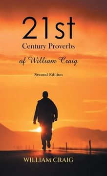portada 21st Century Proverbs of William Craig: Second Edition