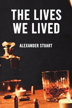 portada The Lives we Lived (in English)