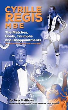 portada Cyrille Regis Mbe: The Matches, Goals, Triumphs and Disappointments (in English)