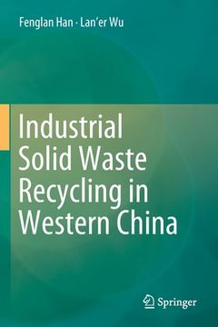 portada Industrial Solid Waste Recycling in Western China