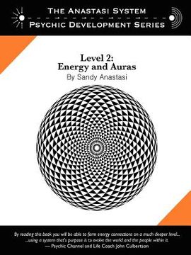 portada the anastasi system - psychic development level 2: energy and auras (en Inglés)