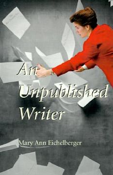 portada an unpublished writer (in English)