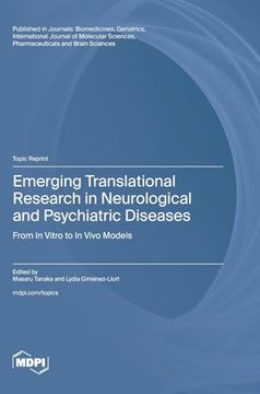 portada Emerging Translational Research in Neurological and Psychiatric Diseases: From In Vitro to In Vivo Models (in English)