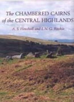 portada the chambered cairns of the central highlands: an inventory of the structures and their contents