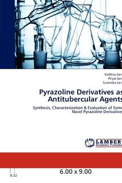 portada pyrazoline derivatives as antitubercular agents (en Inglés)