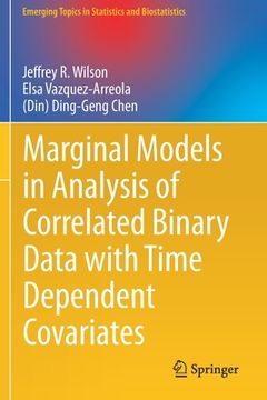 portada Marginal Models in Analysis of Correlated Binary Data with Time Dependent Covariates (in English)