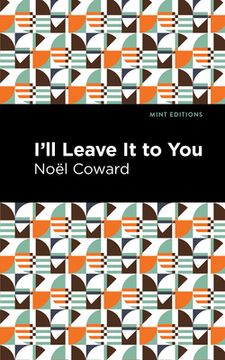 portada I'Ll Leave it to you (Mint Editions) (en Inglés)