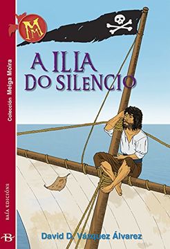 portada A illa do silencio (Infantil-Xuvenil) (Galician Edition)