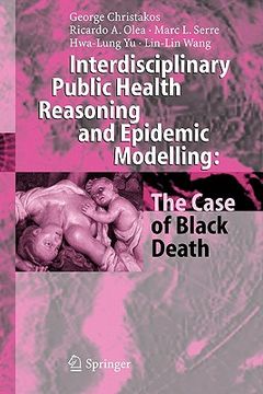 portada interdisciplinary public health reasoning and epidemic modelling: the case of black death (en Inglés)