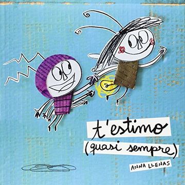 portada T'estimo (quasi sempre) (Catalan Edition) (en Catalá)