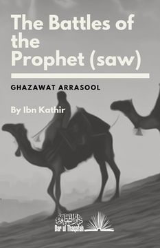 portada The Battles of the Prophet (saw) (en Inglés)