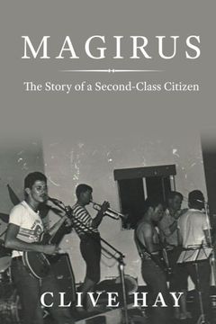 portada Magirus: The Story of a Second-Class Citizen