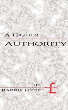 portada A Higher Authority
