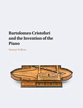 portada Bartolomeo Cristofori and the Invention of the Piano (en Inglés)