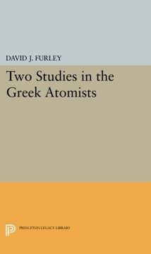 portada Two Studies in the Greek Atomists (Princeton Legacy Library) (en Inglés)