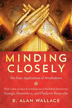 portada Minding Closely: The Four Applications of Mindfulness