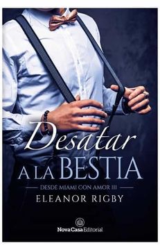 portada Desatar a la Bestia (in Spanish)