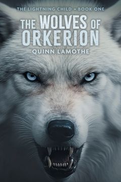 portada The Wolves of Orkerion (en Inglés)