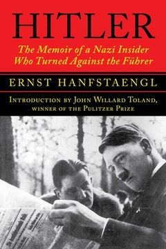 portada Hitler: The Memoir of a Nazi Insider Who Turned Against the Führer