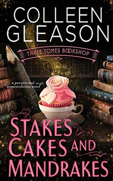 portada Stakes, Cakes and Mandrakes (in English)