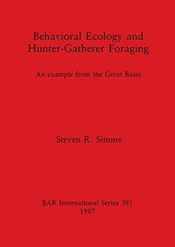 portada Behavioural Ecology and Hunter-Gatherer Foraging (en Inglés)