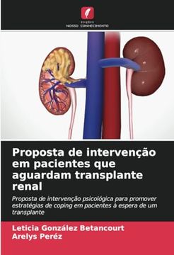 portada Proposta de Intervenção em Pacientes que Aguardam Transplante Renal (en Portugués)