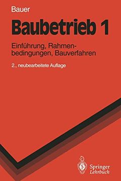 portada Baubetrieb 1: Einführung, Rahmenbedingungen, Bauverfahren (en Alemán)