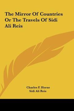 portada the mirror of countries or the travels of sidi ali reis (en Inglés)