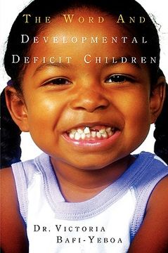 portada the word and developmental deficit children (en Inglés)