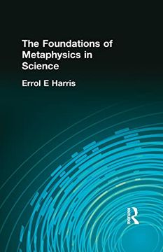 portada The Foundations of Metaphysics in Science (en Inglés)