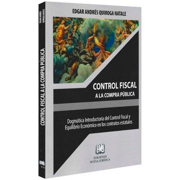 portada CONTROL FISCAL A LA COMPRA PUBLICA DOGMATICA INTRODUCTORIA DEL CONTROL FISCAL Y EQUILIBRIO ECONOMICA
