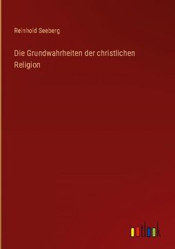 portada Die Grundwahrheiten der Christlichen Religion (en Alemán)