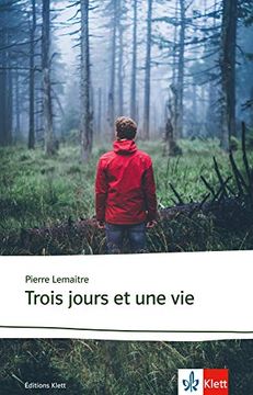 portada Trois Jours et une Vie: Lektüre (Éditions Klett)