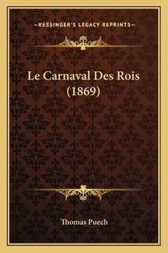 portada Le Carnaval Des Rois (1869) (en Francés)