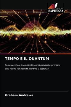 portada Tempo E Il Quantum (en Italiano)