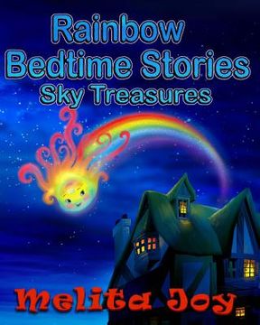 portada Rainbow Bedtime Stories: Sky Treasures (en Inglés)