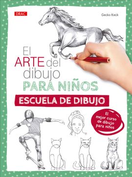 portada El Arte del Dibujo Para Niños. Escuela de Dibujo (in Spanish)