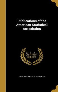 portada Publications of the American Statistical Association (en Inglés)