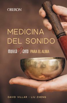 portada Medicina del Sonido: Musicamento Para el Alma (in Spanish)