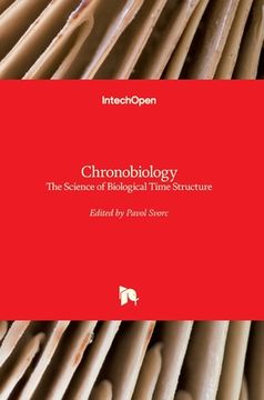 portada Chronobiology: The Science of Biological Time Structure (en Inglés)