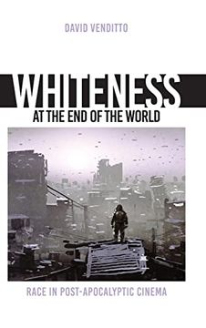portada Whiteness at the end of the World (Suny Series, Horizons of Cinema) (in English)