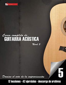 portada Curso Completo de Guitarra Acústica Nivel 5: Domine el Arte de la Improvisación