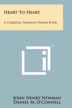 portada heart to heart: a cardinal newman prayer book (in English)