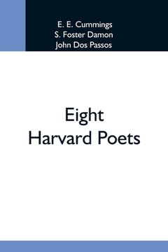 portada Eight Harvard Poets (en Inglés)