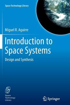 portada Introduction to Space Systems: Design and Synthesis