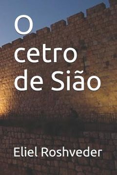 portada O cetro de Sião (in Portuguese)