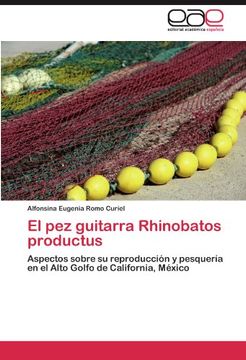 portada El pez Guitarra Rhinobatos Productus (in Spanish)